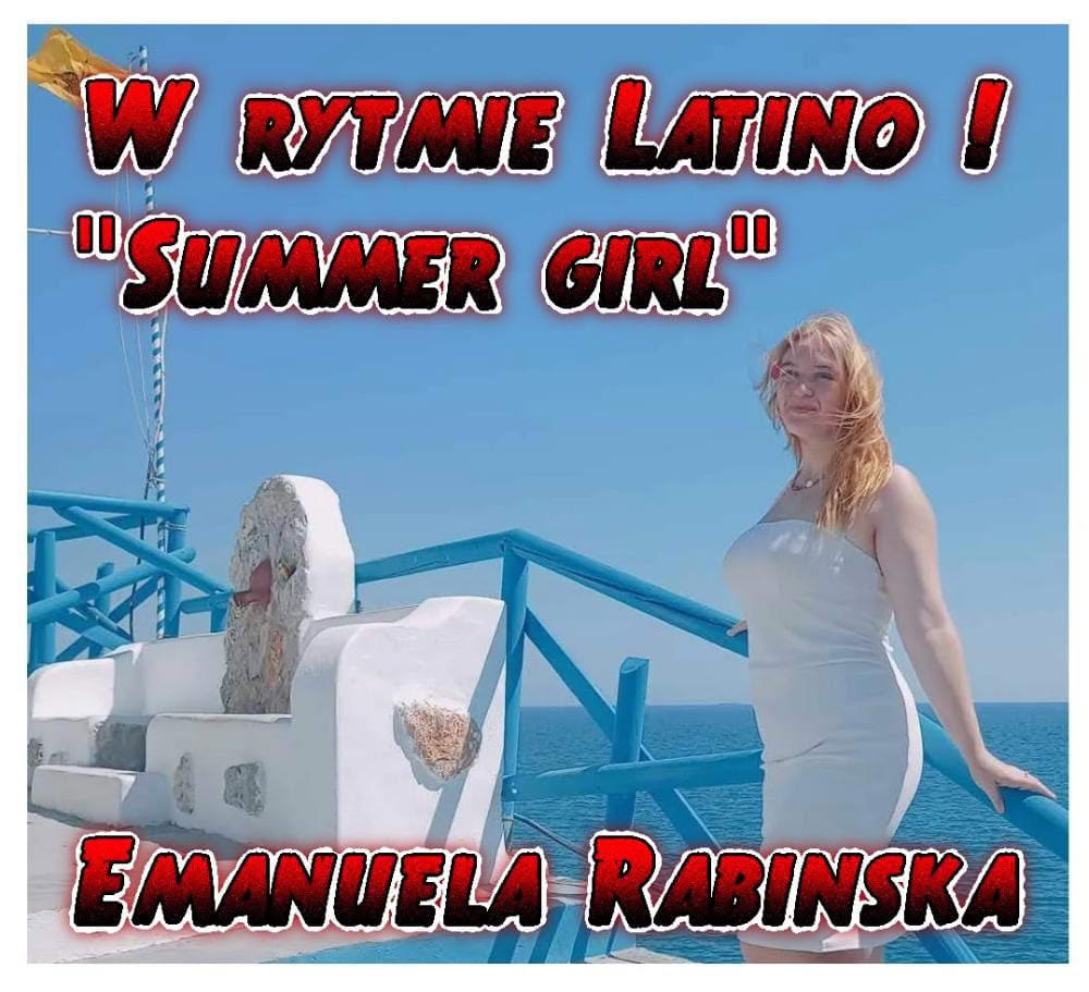Emanuela Rabinska w rytmie Latino. Summer girl.